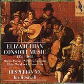 Elizabethan Consort Music 1558-1603 / Savall, Hesperion XX