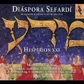 Diaspora Sefardi / Savall, Figueras, Hesperion XXI, et al Diaspora Sefardi / Savall, Figueras, Hesperion XXI, et al