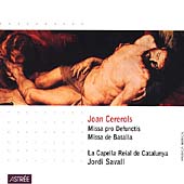 Cererols: Masses / Savall, La Capella Reial de Catalunya