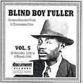 Blind Boy Fuller Vol. 5 (1938-40)