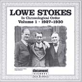 Lowe Stokes/In Chronological Order Vol. 1 1927-1930