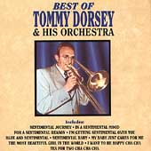 Best Of Tommy Dorsey & His Orchestra