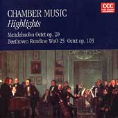 Chamber Music Highlights - Mendelssohn, Beethoven