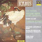 Icarus - Xianghai: Yellow River; Xi Lin: Yunnan Scenes Icarus - Xianghai: Yellow River; Xi Lin: Yunnan Scenes