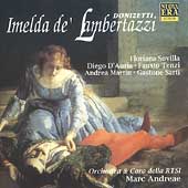Donizetti: Imelda de'Lambertazzi / Marc Andreae, et al