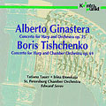 Ginastera, Tishchenko: Concertos for Harp / Tauer, Donskaja Ginastera, Tishchenko: Concertos for Harp / Tauer, Donskaja
