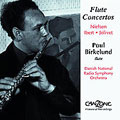 Nielsen, Jolivet, Ibert: Flute Concertos / Birkelund