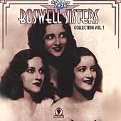 Boswell Sisters Collection Vol 1 1931-32, The