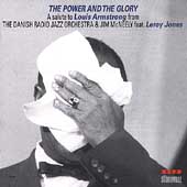 Power & The Glory: A Salute To Louis... Power & The Glory: A Salute To Louis...