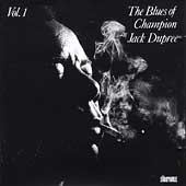 The Blues Of Champion Jack Dupree, Vol. 1