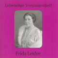 Lebendige Vergangenheit - Frieda Leider