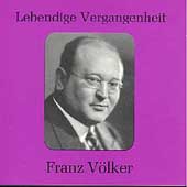 Lebendige Vergangenheit - Franz Voelker