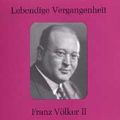 Lebendige Vergangenheit - Franz Voelker Vol 2