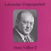 Lebendige Vergangenheit - Franz Voelker Vol 2 Lebendige Vergangenheit - Franz Voelker Vol 2