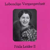 Lebendige Vergangenheit - Frida Leider Vol 2