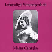 Lebendige Vergangenheit - Maria Caniglia