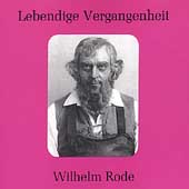 Lebendige Vergangenheit - Wilhelm Rode