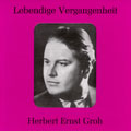 Lebendige Vergangenheit - Herbert Ernst Groh