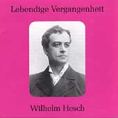 Lebendige Vergangenheit - Wilhelm Hesch