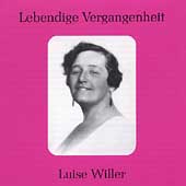 Lebendige Vergangenheit - Luise Willer