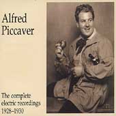 Alfred Piccaver - The Complete Electric Recordings 1928-1930 Alfred Piccaver - The Complete Electric Recordings 1928-1930