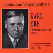 Lebendige Vergangenheit - Karl Erb Lieder Album Vol 2