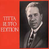 Titta Ruffo Edition