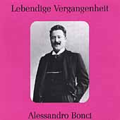 Lebendige Vergangenheit - Alessandro Bonci