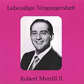 Lebendige Vergangenheit - Robert Merrill Vol 2