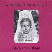 Lebendige Vergangenheit - Gladys Swarthout