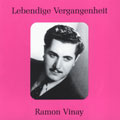 Lebendige Vergangenheit: Ramon Vinay