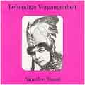 Lebendige Vergangenheit -Amedeo Bassi :Leoncavallo/Verdi/etc (1904-12)/Titta Ruffo :Meyerbeer/Gounod/etc (1904)