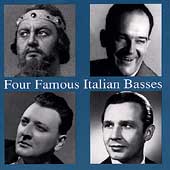 Four Famous Italian Basses - Neroni, Neri, Tajo, Siepi