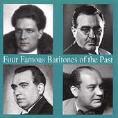 Four Famous Baritones of the Past Four Famous Baritones of the Past