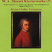 Mozart: Klavierwerke Vol 3 / Richard Fuller