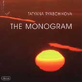 Tatyana Ryabchikova - The Monogram