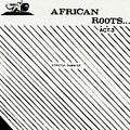 African Roots Act 3 [LP]