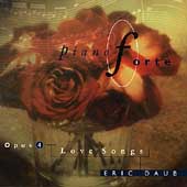 Eric Daub/Pianoforte 4: Love Songs