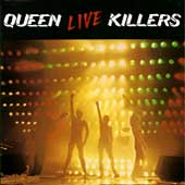 Queen 「Live Killers」 CD