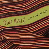 Still I Can't Be Still Still I Can't Be Still