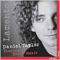 Lamento / Daniel Taylor, Theatre of Early Music