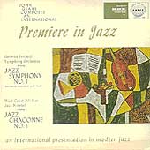 International Premiere In Jazz