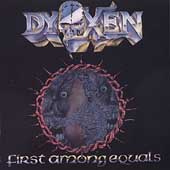 Dyoxen/First Among Equals