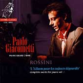Rossini: Complete Works for Piano Vol 2 / Paolo Giacometti