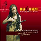Love & Lament - Monteverdi, Carissimi, et al / Veldhoven