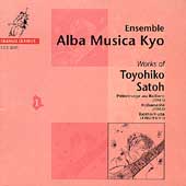 Works of Toyohiko Satoh Vol 1 / Ensemble Alba Musica Kyo