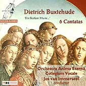 Buxtehude: 6 Cantatas / Jos van Immerseel, Anima Eterna