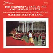 Masterpieces for Band / Ridings, Coldstream Guards Band