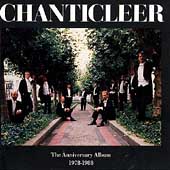 Chanticleer - The Anniversary Album 1978-1988