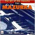 The Art of the Mazurka / Jean Martin